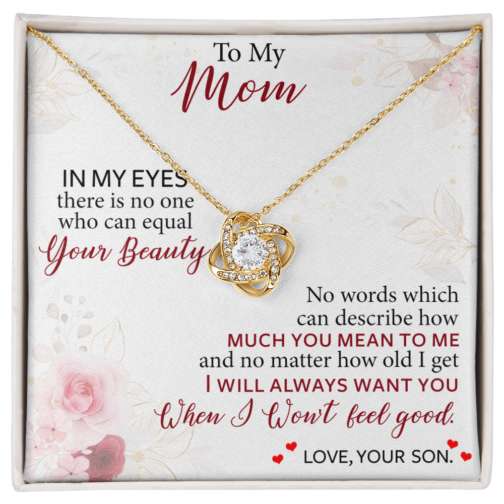 To My Mom – Love From Your Son