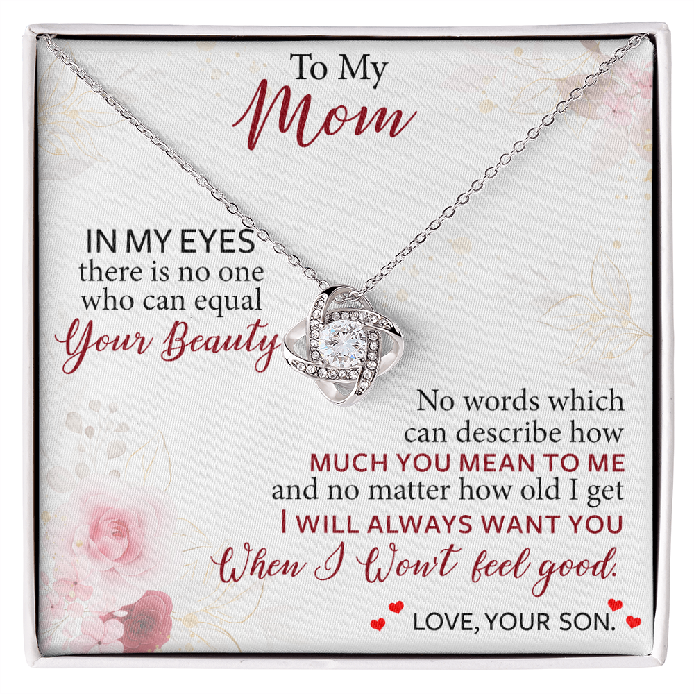 To My Mom – Love From Your Son