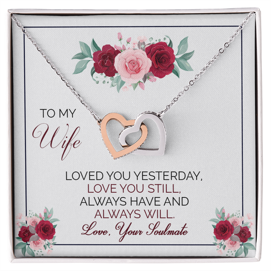 To My Wife - Love you forever and always.