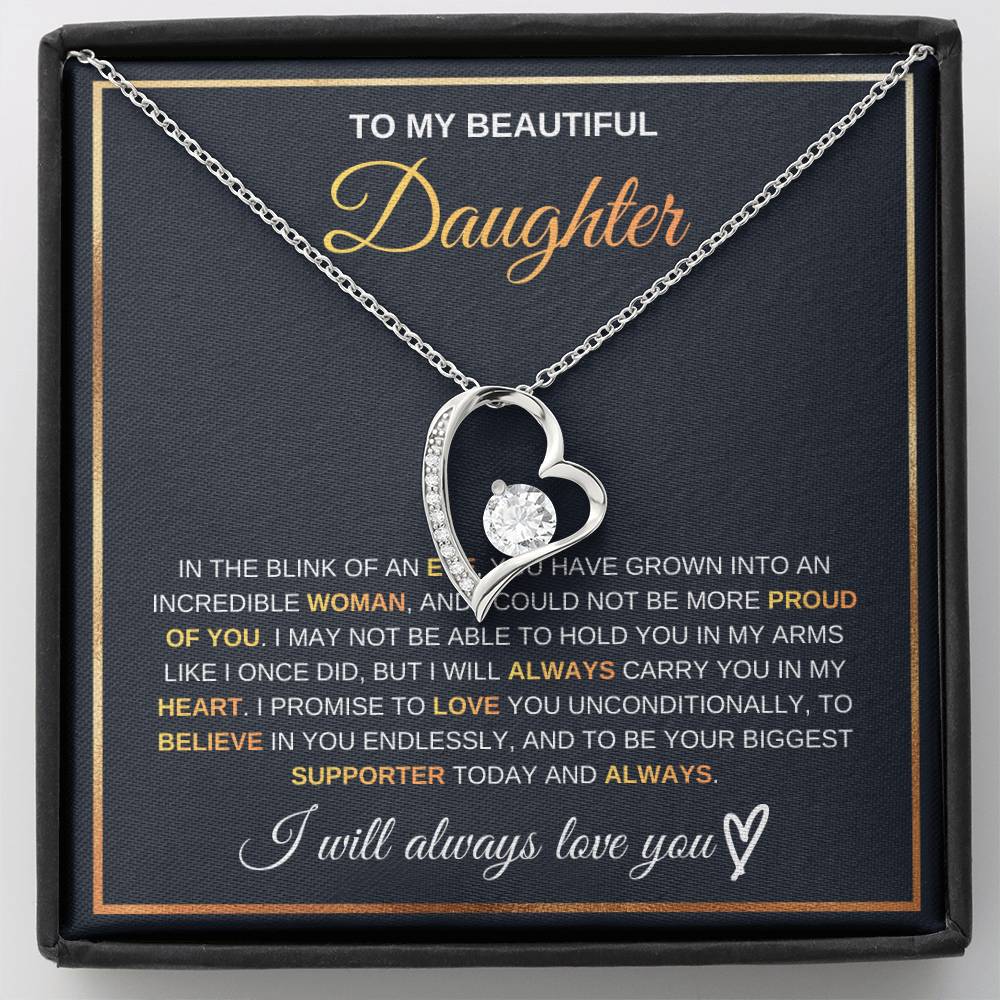 To My Beautiful Daughter - I will always love you