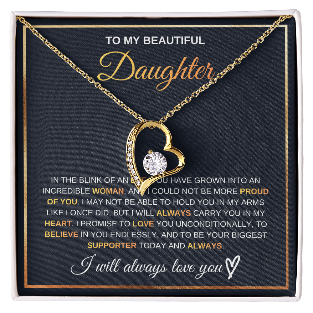 To My Beautiful Daughter - I will always love you