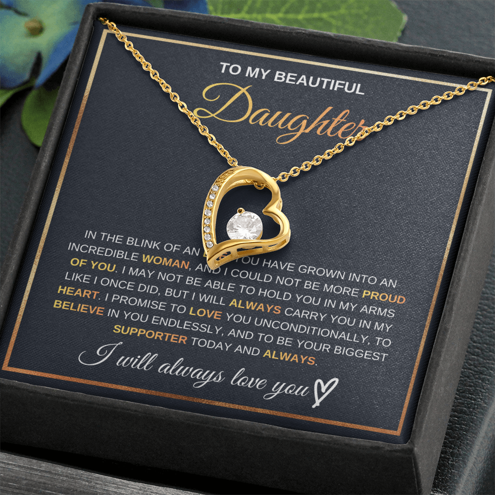 To My Beautiful Daughter - I will always love you