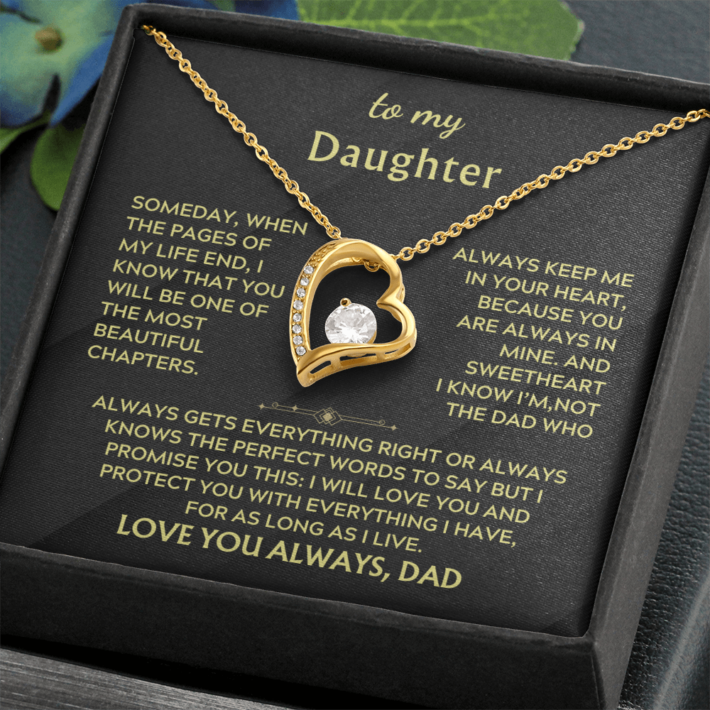 To My Daughter you are one of the most beautiful chapters of my life